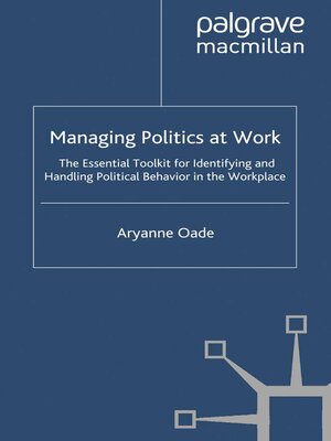 cover image of Managing Politics at Work